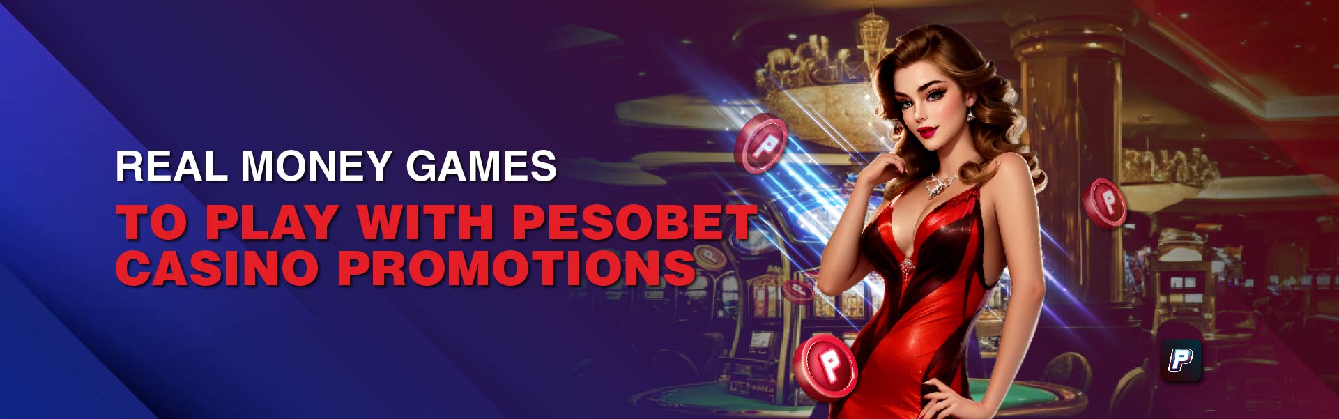 play real money games using casino promotions philippines